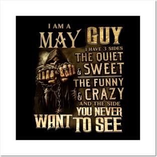 Death I Am A May Guy I Have 3 Sides The Quiet & Sweet Posters and Art